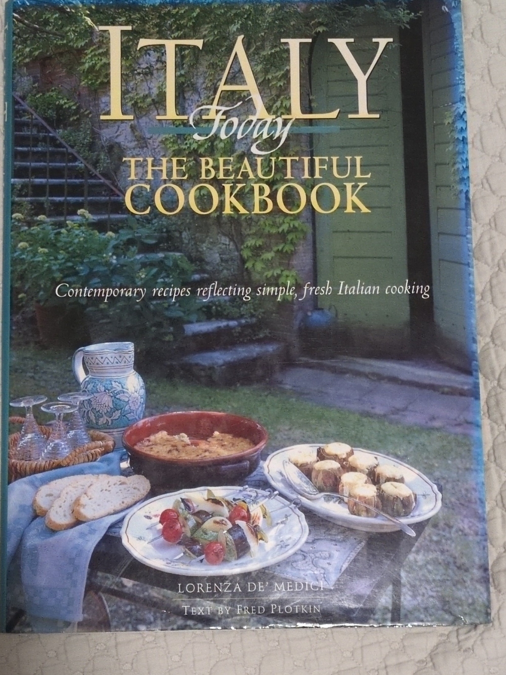 Italy Today The Beautiful Cookbook — Blue Cover